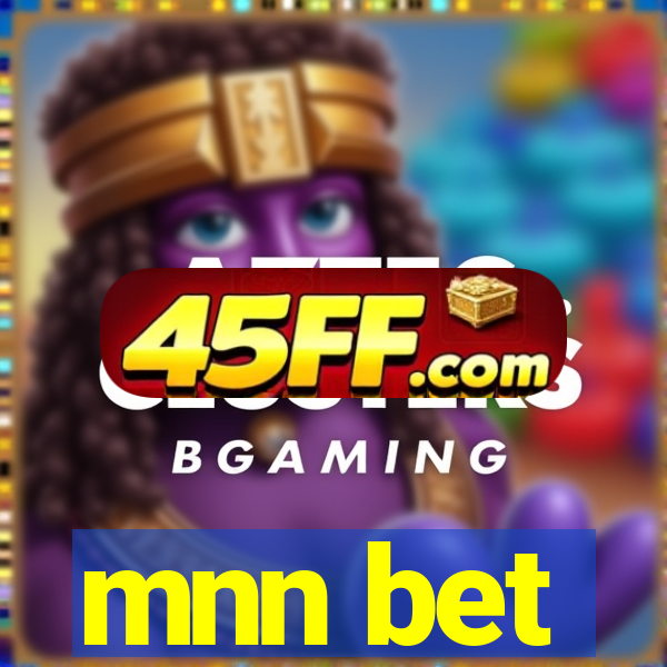 mnn bet